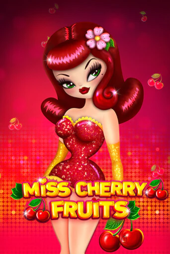 Miss Cherry Fruits играть демо версию | VAVADA без регистрации