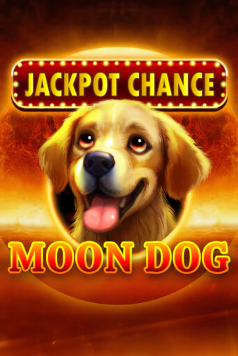 JACKPOT CHANCE: Moon Dog играть демо версию | VAVADA без регистрации