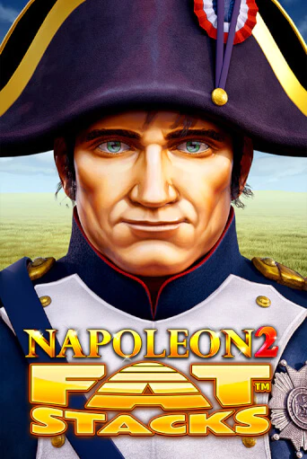 Napoleon 2 FatStacks играть демо версию | VAVADA без регистрации