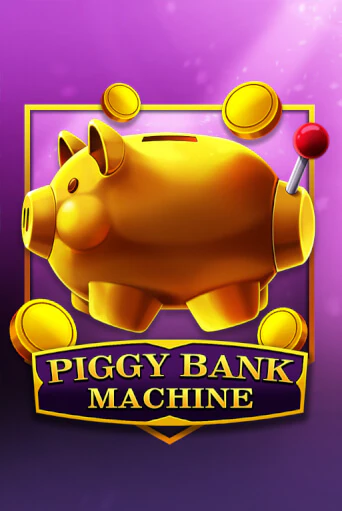 Piggy Bank Machine играть демо версию | VAVADA без регистрации