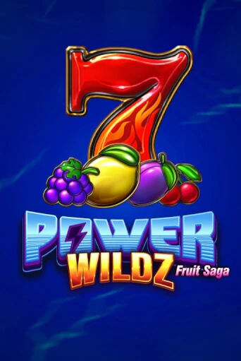 Power Wildz: Fruit Saga играть демо версию | VAVADA без регистрации