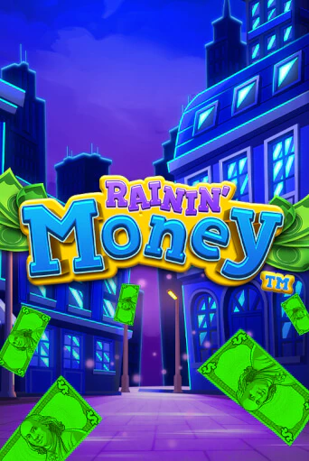 Rainin' Money играть демо версию | VAVADA без регистрации