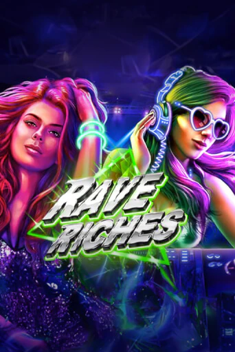 Rave Riches играть демо версию | VAVADA без регистрации