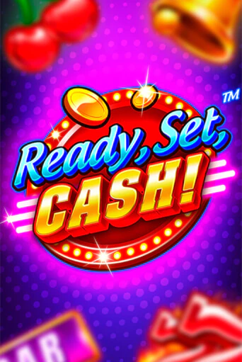 Ready, Set, CASH! играть демо версию | VAVADA без регистрации