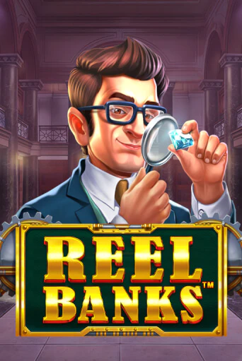 Reel Banks™ играть демо версию | VAVADA без регистрации