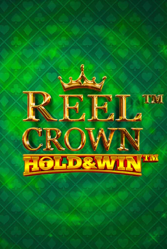 Reel Crown™: Hold & Win™ играть демо версию | VAVADA без регистрации