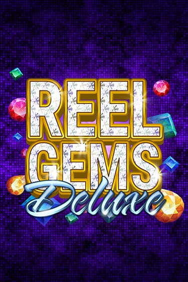 Reel Gems Deluxe играть демо версию | VAVADA без регистрации