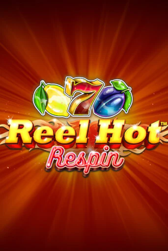 Reel Hot Respin играть демо версию | VAVADA без регистрации