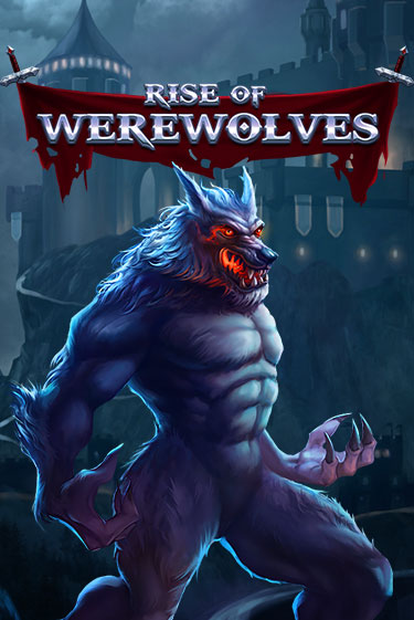 Rise Of Werewolves играть демо версию | VAVADA без регистрации