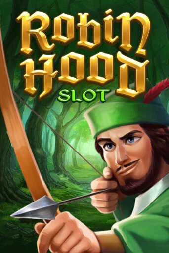 Robin Hood Slot играть демо версию | VAVADA без регистрации