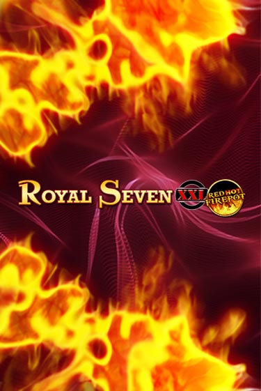 Royal Seven XXL Red Hot Firepot играть демо версию | VAVADA без регистрации