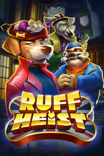 Ruff Heist играть демо версию | VAVADA без регистрации