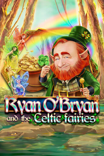 Ryan O'Bryan and the Celtic Fairies играть демо версию | VAVADA без регистрации