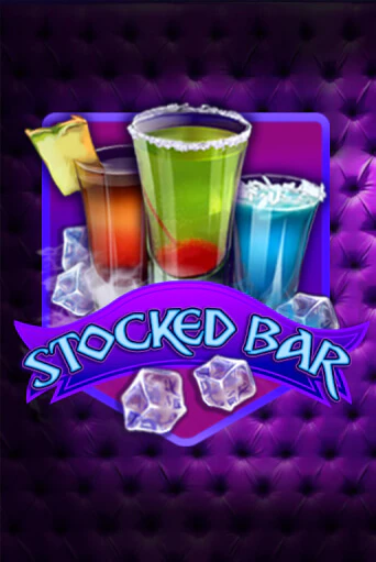 Stocked Bar играть демо версию | VAVADA без регистрации