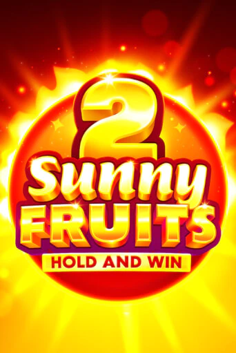 Sunny Fruits 2: Hold and Win играть демо версию | VAVADA без регистрации