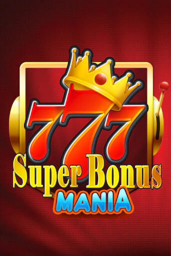 Super Bonus Mania играть демо версию | VAVADA без регистрации