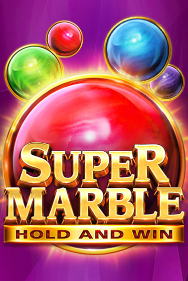 Super Marble: Hold and Win играть демо версию | VAVADA без регистрации