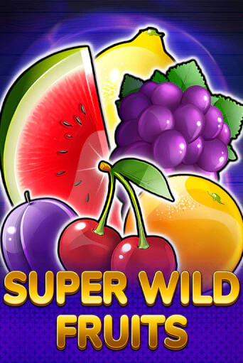 Super Wild Fruits играть демо версию | VAVADA без регистрации