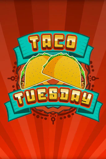 Taco Tuesday играть демо версию | VAVADA без регистрации