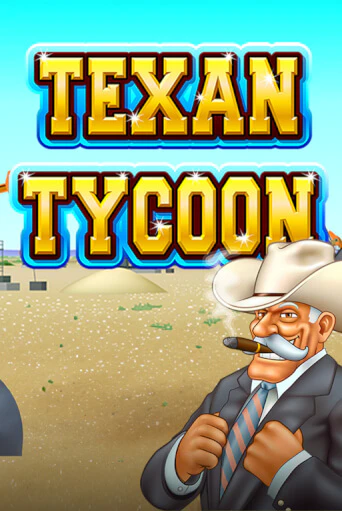 Texan Tycoon играть демо версию | VAVADA без регистрации