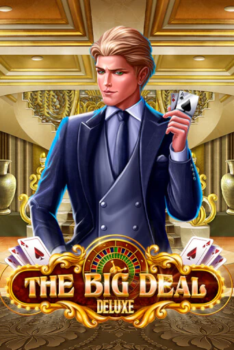 The Big Deal Deluxe играть демо версию | VAVADA без регистрации