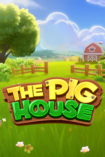 The Pig House играть демо версию | VAVADA без регистрации