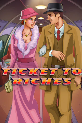 Ticket to Riches играть демо версию | VAVADA без регистрации