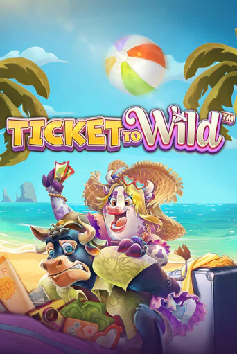 Ticket To Wild играть демо версию | VAVADA без регистрации