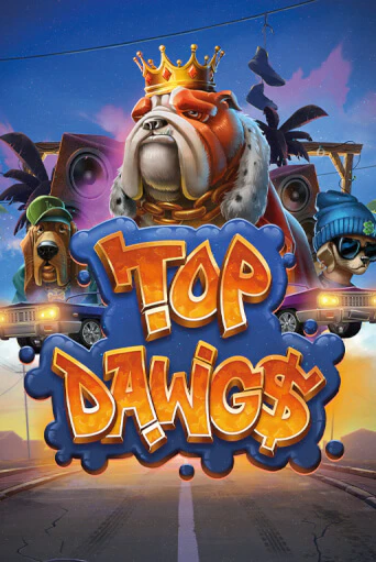 Top Dawg$ играть демо версию | VAVADA без регистрации