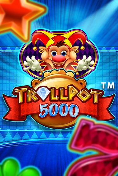 Trollpot 5000 играть демо версию | VAVADA без регистрации