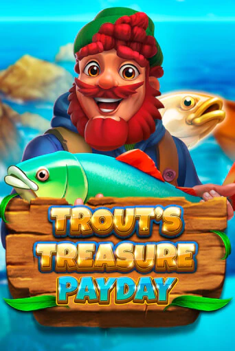 Trout's Treasure - Payday играть демо версию | VAVADA без регистрации