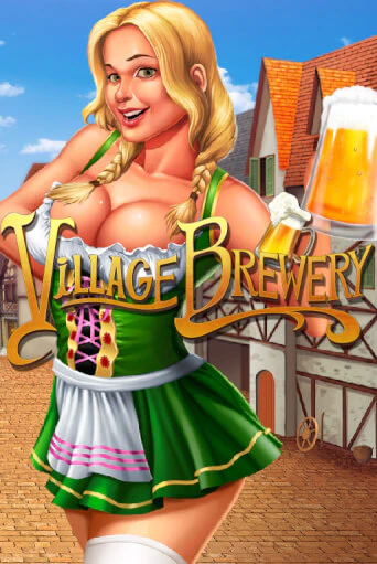 Village Brewery играть демо версию | VAVADA без регистрации