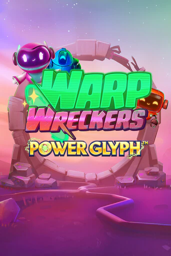 Warp Wreckers Power Glyph играть демо версию | VAVADA без регистрации