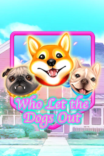 Who Let The Dogs Out играть демо версию | VAVADA без регистрации