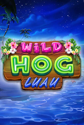 Wild Hog Luau играть демо версию | VAVADA без регистрации