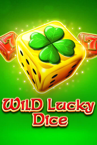 Wild Lucky Dice играть демо версию | VAVADA без регистрации