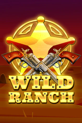 Wild Ranch играть демо версию | VAVADA без регистрации