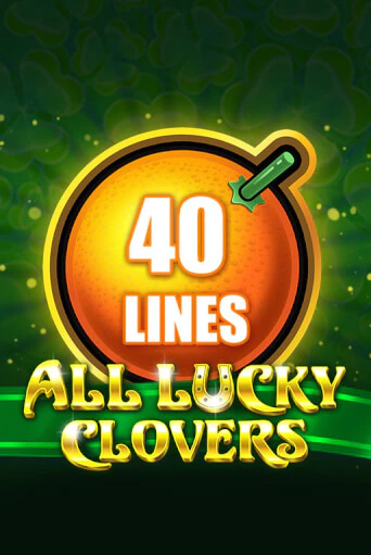 All Lucky Clovers 40 играть демо версию | VAVADA без регистрации