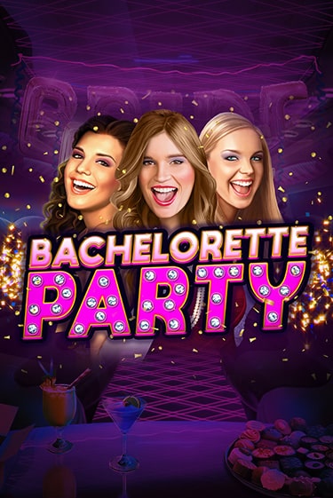 Bachelorette Party играть демо версию | VAVADA без регистрации