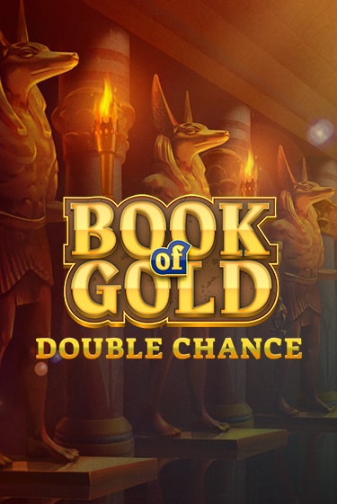 Book of Gold: Double Chance играть демо версию | VAVADA без регистрации