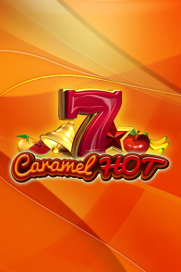 Caramel Hot играть демо версию | VAVADA без регистрации