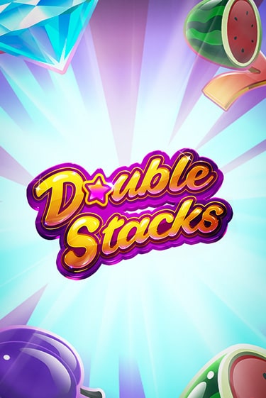 Double Stacks играть демо версию | VAVADA без регистрации