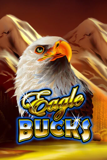 Eagle Bucks играть демо версию | VAVADA без регистрации