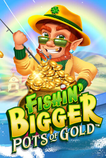 Fishin' Bigger Pots Of Gold™ играть демо версию | VAVADA без регистрации