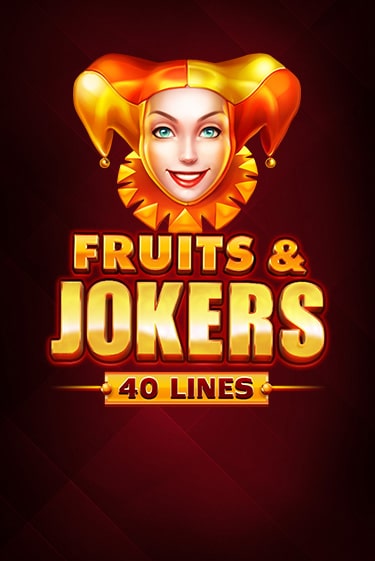 Fruits & Jokers: 40 lines играть демо версию | VAVADA без регистрации