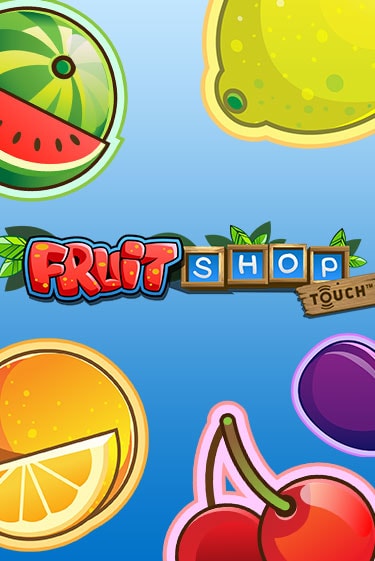 Fruit Shop™ играть демо версию | VAVADA без регистрации