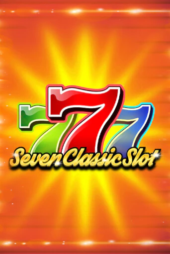 Seven Classic Slot играть демо версию | VAVADA без регистрации