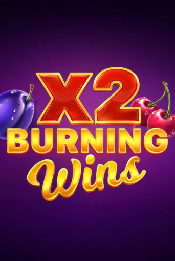 Burning Wins x2 играть демо версию | VAVADA без регистрации